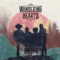  Signed Albums The Wandering Hearts - Wild Silence